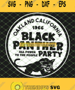 Oakland California 1966 Black Panther Party SVG PNG DXF EPS 1