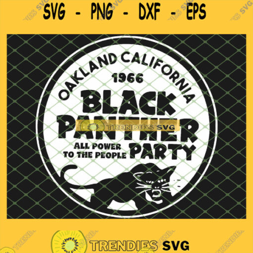 Oakland California 1966 Black Panther Party SVG PNG DXF EPS 1