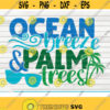 Ocean Breeze and Palm Trees SVG Summertime Saying Cut File clipart printable vector commercial use instant download Design 353