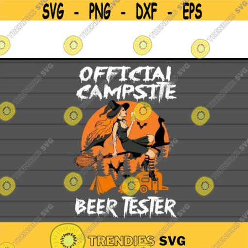 Official Campsite Beer Tester Halloween svg Halloween svg files for cricutDesign 159 .jpg