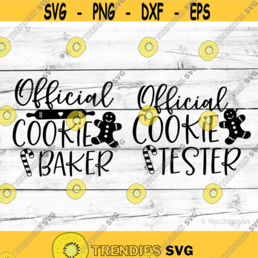 Official Cookie Baker Svg Christmas Svg Christmas Cookies Svg Holiday Svg Cookies Svg silhouette cricut cut files svg dxf eps png. .jpg