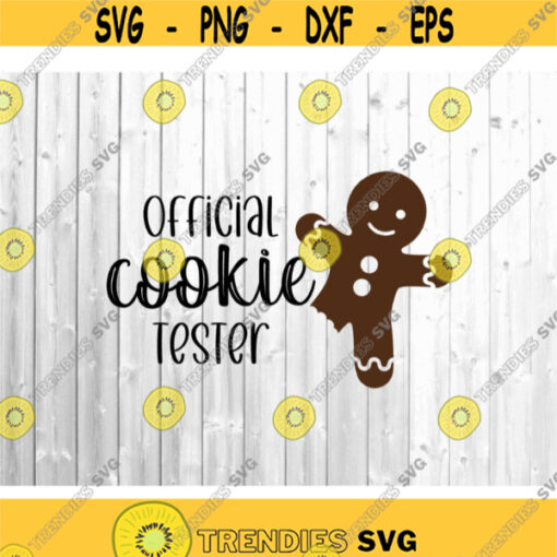Official Cookie Baker Svg Mom Christmas Svg Cookie Tester I Just Wanna Bake Stuff Svg Holiday Baking Team Svg Files for Cricut Png