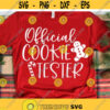 Official Cookie Tester Svg Kids Christmas Svg Christmas Cookies Boy Christmas Svg Holiday Baking Team Svg Files for Cricut Png Dxf Design 7409.jpg