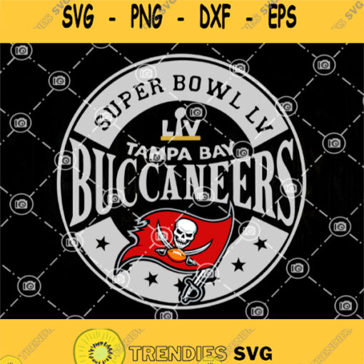 Official Super Bowl Lv 2021 Tampa Bay Buccaneers Svgtampa Bay Buccaneers Svg Rubby Svg Sport Svg Super Bowl Lv 2021 Svg