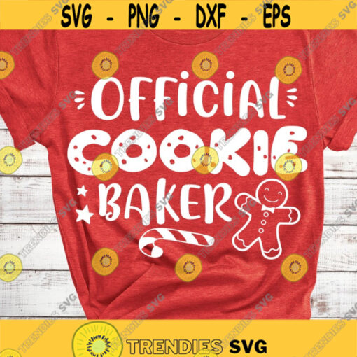 Official cookie baker SVG Christmas baking Christmas cookies SVG Digital cut files