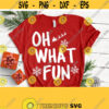 Oh What Fun Christmas SVG Christmas Quotes svg Christmas Sign svg Santa Sleigh svg Let It Snow svg Santa clip art Santa Claus Shirt Design 812