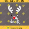 Oh deer svg Christmas svg Reindeer svg rudolph svg rudolf svgsilhouette circut cut fileschristmas deer svgchristmas sayings svg Deer Design 227