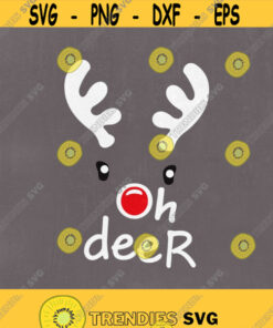 Oh deer svg Christmas svg Reindeer svg rudolph svg rudolf svgsilhouette circut cut fileschristmas deer svgchristmas sayings svg Deer Design 227
