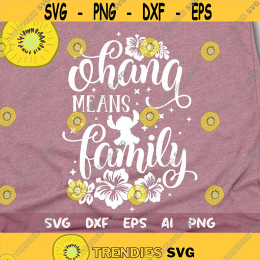 Ohana means Family Svg Lilo and Stitch Svg Stitch Shirt svg disney quote svg stitch cut file Design 98 .jpg