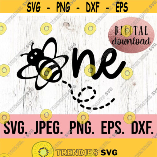 One Bee SVG Birthday Bee SVG 1st Birthday Shirt Digital Download First Birthday Girl Design Bee Theme SVG Bee Day Shirt png Design 506