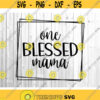 One Blessed Auntie Svg Blessed Aunt Svg Auntie Shirt Svg Future Auntie Svg Aunt Gift Svg Cut Files for Cricut Png Dxf.jpg