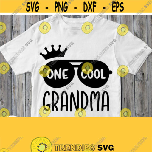One Cool Grandma Svg Grandmother Shirt Svg Birthday Granny Grandma of Birthday Boy Girl Cricut Design Silhouette Studio File Iron on Design 758