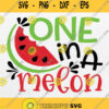 One In A Melon Svg Png Dxf Eps