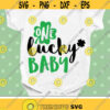 One Lucky Baby Svg St Patricks Day Svg Baby Girl Boy Clover Quote Svg Dxf Eps Cute Toddler Shirt Design Silhouette Cricut Cut Files Design 2034 .jpg
