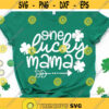 One Lucky Mama Svg Baby Bump Svg Baby Announcement St Patricks Day Svg Svg for St Patricks Day Blessed Mom Svg Motherhood Svg.jpg