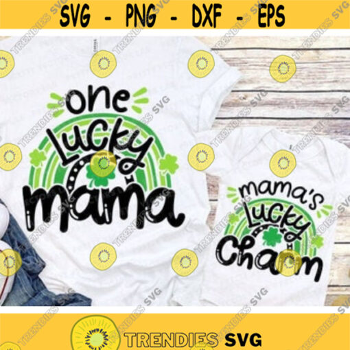 One Lucky Mama Svg Mamas Lucky Charm Svg St. Patricks Day Svg Dxf Eps Png Rainbow Cut File Mommy and Me Svg Clover Silhouette Cricut Design 731 .jpg