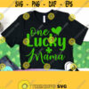 One Lucky Mama Svg St Patricks Day SVG Mom Quote Svg Mom Svg Designs SVG Dxf Eps Png Silhouette Cricut Digital File Design 626