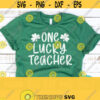One Lucky Teacher Svg St Patricks Day Svg St Pattys Day Svg Shamrock Svg Teacher Shirt Svg Blessed Teacher Svg Commercial Use Svg Design 195