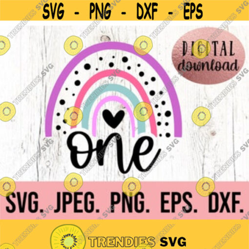 One Rainbow Birthday SVG First Birthday SVG 1st Birthday Girl Digital Download First Birthday Girl Design Cricut Cut File PNG Design 514
