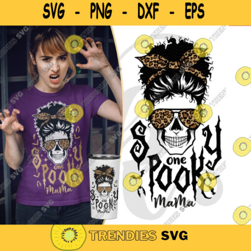 One Spooky Mama svg Mom Halloween png Messy bun Spooky shirt svg Boo Crew svg spooky mama svg for cricut. 486