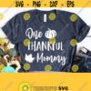 One Thankful Mommy SVG Mama svg Momlife svg Mothers Day svg Mother svg Simply Blessed svg Hello Fall svg Its Fall Yall dxf png Design 304