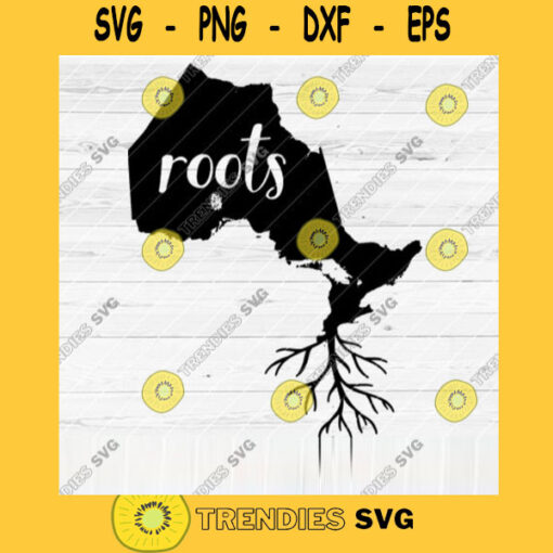 Ontario Roots SVG File Home Native Map Vector SVG Design for Cutting Machine Cut Files for Cricut Silhouette Png Pdf Eps Dxf SVG