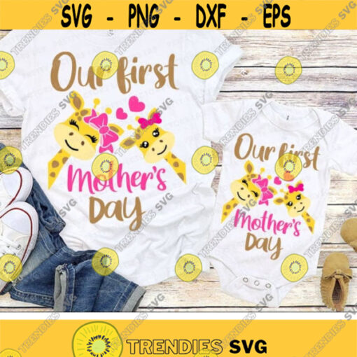 Our First Mothers Day Svg Mothers Day Cut Files Mommy Me Svg Dxf Eps Png Giraffes Svg New Mom and Baby Girl Svg Silhouette Cricut Design 2437 .jpg