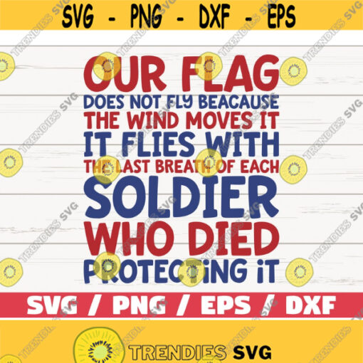 Our Flag SVG America SVG Cut File Clip art Commercial use Instant Download Silhouette 4th of July SVG Independence Day Design 733