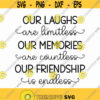 Our Laughs Are Limitless Svg Png Eps Pdf Files Friends Svg Files Best Friend Svg Friends Girls Svg Friendship Svg Files Design 439