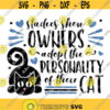 Owners Adopt Personality of Cat SVG Cat SVG Kitten SVG Cat Cut File Cat Cutting File Kitten Png Kitten Dxf Cat Clip Art Design 293 .jpg
