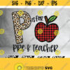 P Is for Pre K Teacher Svg Back To School Teacher Appreciation Svg Teachers Day Svg Teacher Life Svg Design 115
