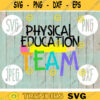 P.E. Team svg png jpeg dxf cut file Commercial Use SVG Back to School Teacher Appreciation Faculty Physical Education PE Gym 798