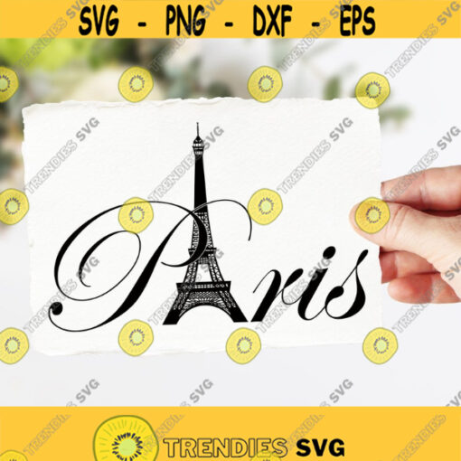 PARIS SVG Paris Svg Files Paris Download France Svg Svg Designs T Shirt Svg svg eps png dxf files Paris Decor Paris Clipart Design 44