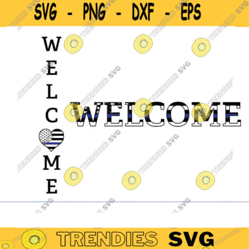 POLICE welcome sign svg welcome svg porch sign svg farmhouse sign svg welcome home svg vertical welcome svg welcome porch sign svg copy