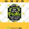 Paint me green and call me a Pickle PNG Done Dillin with Bitches Use with waterslides and sublimation for For cups jars etc shirts Design 77