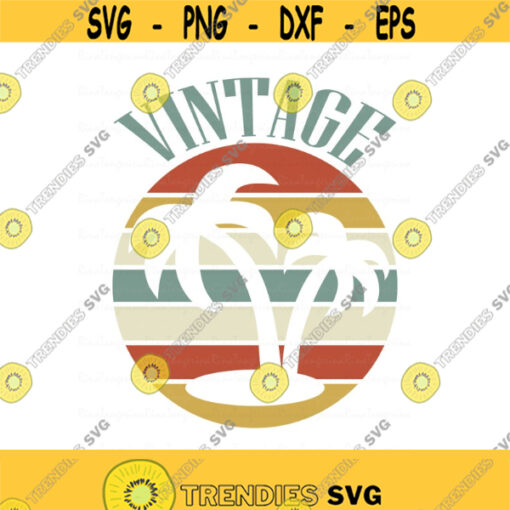 Palm tree svg vintage svg summer svg png dxf Cutting files Cricut Funny Cute svg designs print for t shirt quote svg Design 411