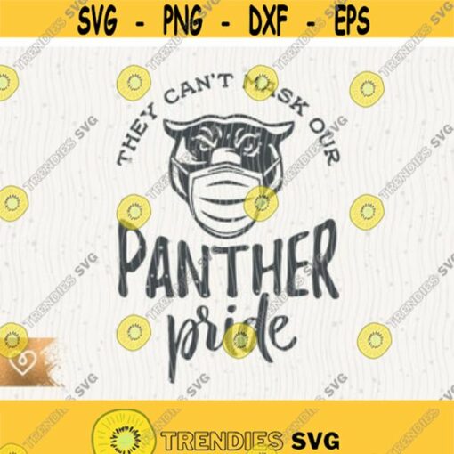 Panther Pride Svg Panthers School Spirit Svg Panthers Team Svg School Panther Mascot Quarantine Mask Instant Download Svg Panthers Pride Design 24