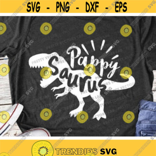 Pappy Saurus Svg T Rex Dinosaur Svg Dinosaur Grandpa Svg Dxf Eps Png Grandfather Svg Funny Clipart Dino Shirt Design Silhouette Cricut Design 582 .jpg