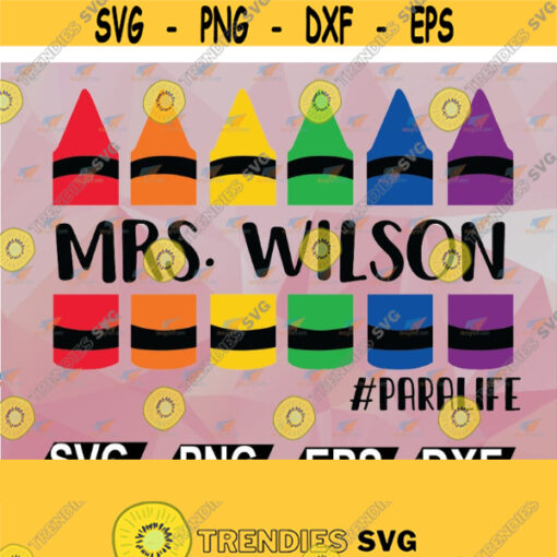 Para Life Crayons Shirt Funny Paraprofessional Svg Eps Png Dxf Digital Download Design 61