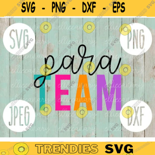 Para Squad svg png jpeg dxf cutting file Commercial Use SVG Back to School Teacher Appreciation Faculty Paraprofessional 2351