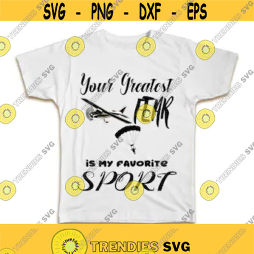 Parachuting SVG Files T Shirt Designs For Merch POD Print on demand Your greatest fear svg Png tshirt svg files cricut Vector image Design 433