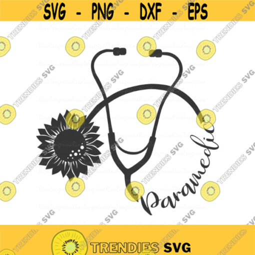 Paramedic svg sunflower svg stethoscope svg png dxf Cutting files Cricut Cute svg designs print for t shirt Design 421