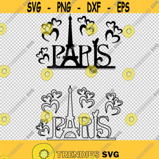Paris France Love Tour Eiffel Tower SVG PNG EPS File For Cricut Silhouette Cut Files Vector Digital File Design 24