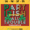 Part Irish All Trouble SVG PNG DXF EPS 1