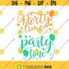 Party Time Cuttable Design SVG PNG DXF eps Designs Cameo File Silhouette Design 739