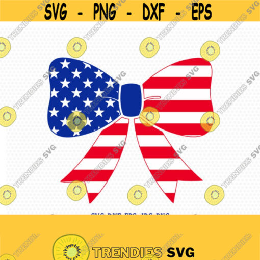 Patriotic Bow svg bow svg Fourth of July SVG 4th of July Svg Patriotic SVG America Svg Cricut Silhouette Cut File svg dxf eps Design 594