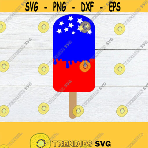 Patriotic Popsicle 4th Of July Cute 4th Of July Fourth Of July Kids 4th Of July Cut File Cute 4th Of July SVG SVG Digital Image Design 1364
