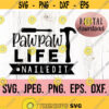 Pawpaw Life Nailed It svg Most Loved Pawpaw SVG Best Pawpaw Ever Fathers Day SVG Cricut Cut File Instant Download Tools Garage Design 829