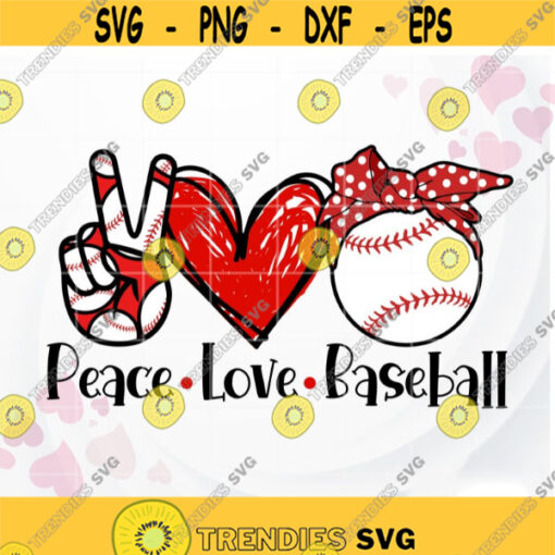 Peace Love Baseball SVG cut file PNG Sublimation Fan design for Baseball shirt for Mom Sister SVG Heart Ball Bandana svg Cricut Silhouette Design 306.jpg