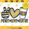 Peace Love Coffee PNG Leopard Gold Sublimation Print Direct Print File Coffee Sublimation Funny Quotes Mom Sublimation Designs PNG Design 509 .jpg